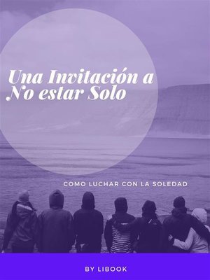 cover image of Una Invitación a No estar Solo
